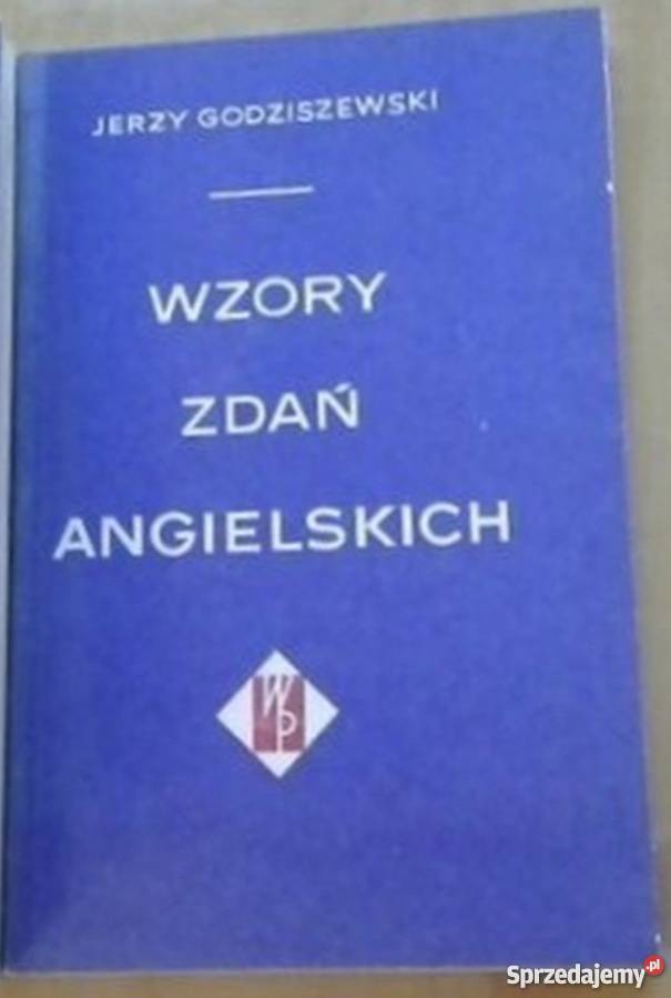 WZORY ZDAŃ ANGIELSKICH GODZISZEWSKI J warmińsko-mazurskie sprzedam
