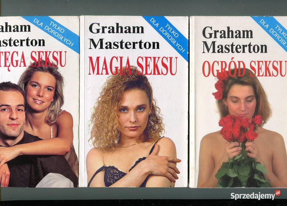 Potęga seksu Magia seksu Ogród seksu Masterton Rok wydania 1991 sprzedam
