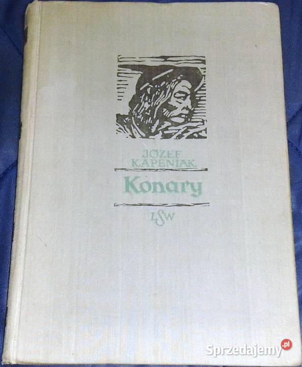 Konary Józef Kapeniak Chełm sprzedam