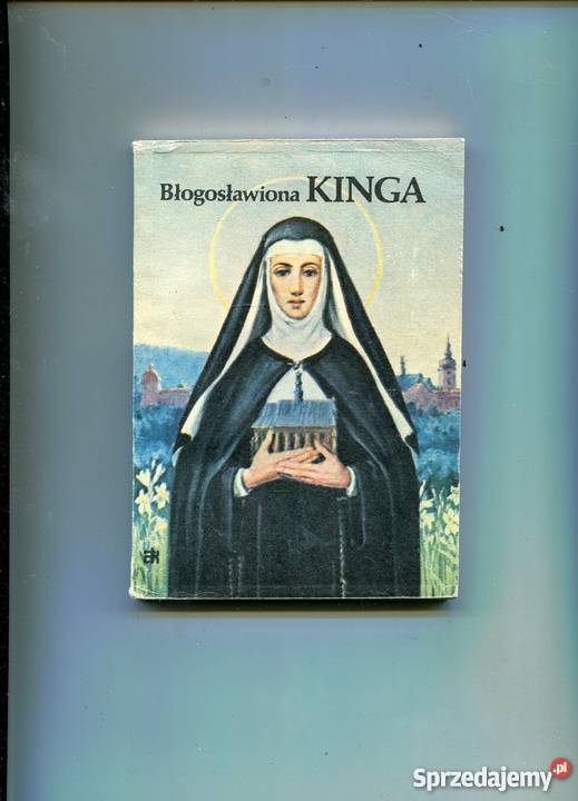 Błogosławiona Kinga Życiorys zbiór modlitw zachodniopomorskie Szczecin