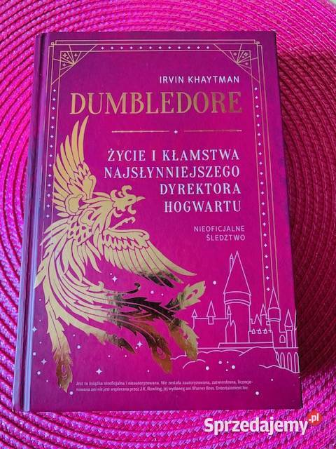 Dumbledore Życie i kłamstwa najsłynniejszego Proza i poezja Warszawa