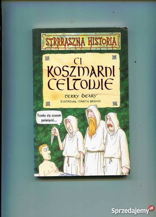 Ci koszmarni Celtowie Szczecin