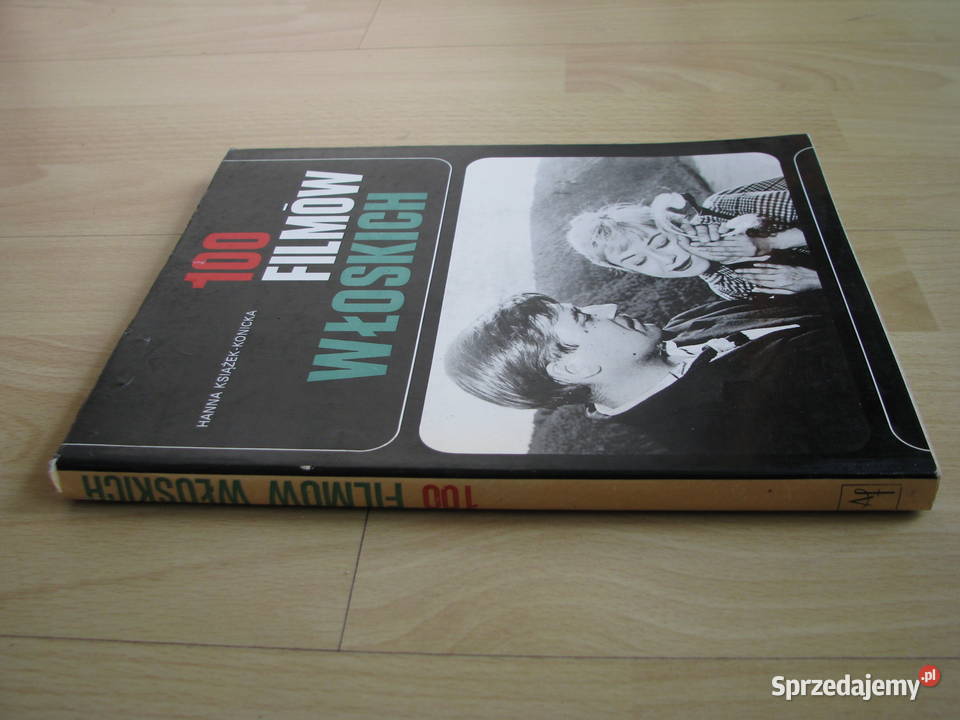 100 filmów włoskich Hanna KsiążekKonicka Brzegi