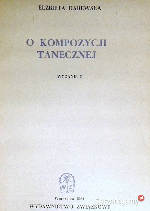 O kompozycji tanecznej Elżbieta Darewska Chełm