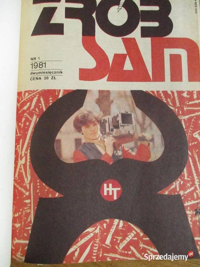 ZRÓB SAM Dwumiesięcznik 1981 1983 rocznik łódzkie