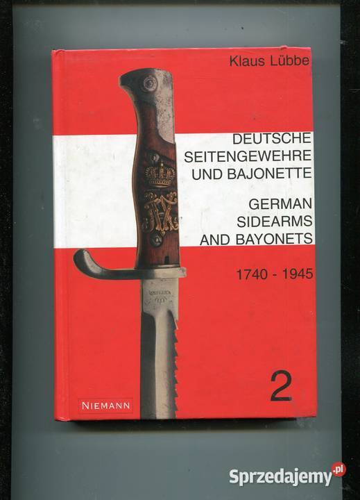 Niemieckie pistolety boczne i bagnety 17401945 Szczecin