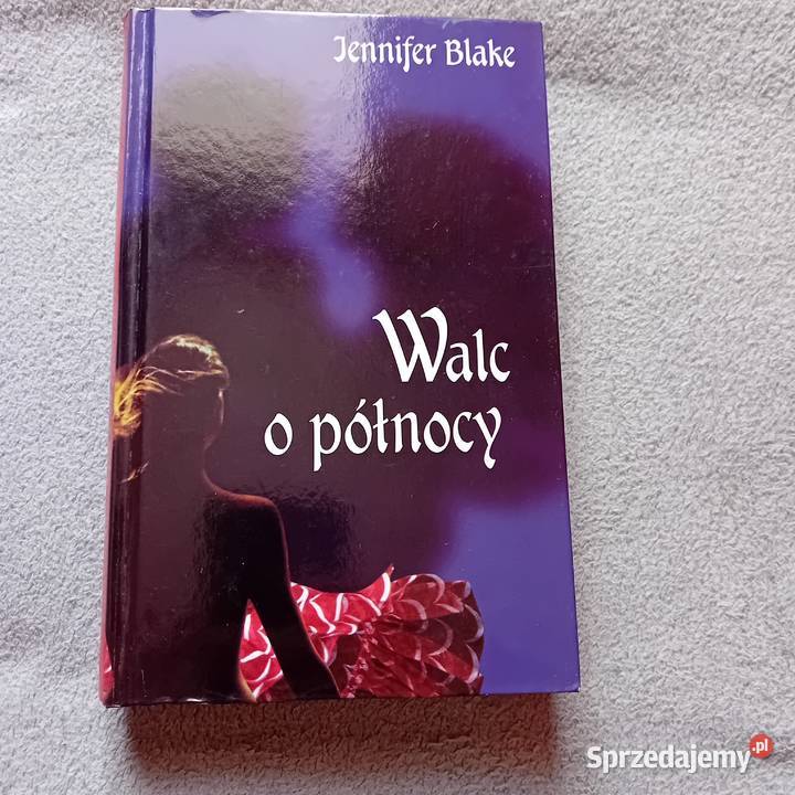 Jennifer Blake Walc o północy Świat Książki 1996
