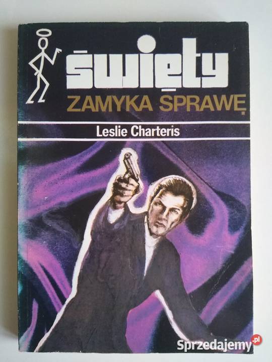 Święty zamyka sprawę Leslie Charteris Gdańsk