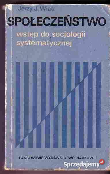 111 SPOŁECZEŃSTWO WSTĘP DO SOCJOLOGII SYSTEMATYC Czyrna
