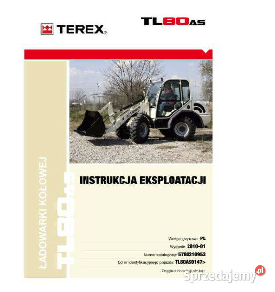 TEREX TL 80 80 AS INSTRUKCJA OBSLUGI ESPLOATACJI Kielce