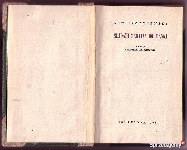 7900 ŚLADAMI MARTINA BORMANNA LEW BEZIMIENSKI Czyrna