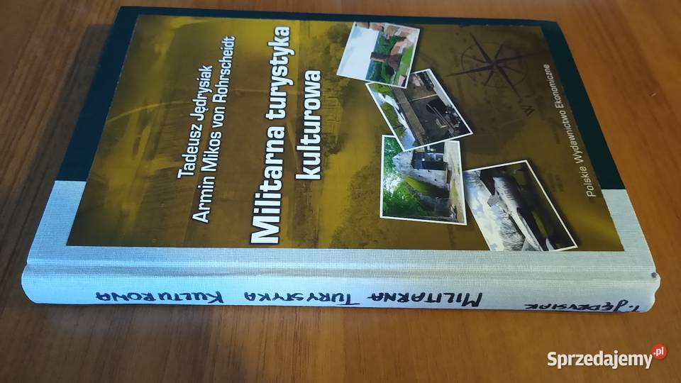 Militarna turystyka kulturowa Tadeusz Jędrysiak Gdańsk
