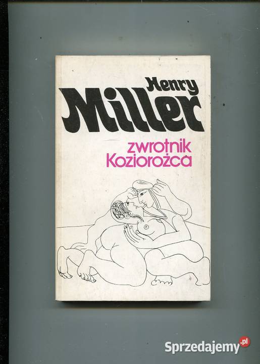 Zwrotnik Koziorożca - Henry Miller