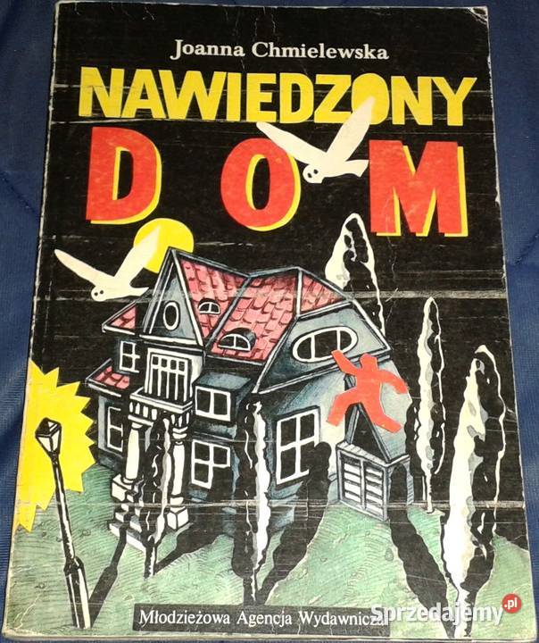 Nawiedzony dom Joanna Chmielewska sprzedam