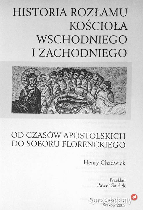Historia rozłamu Kościoła Wschodniego i Pozostałe Chełm