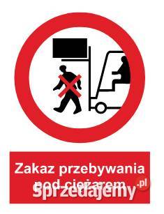 Naklejka BHP Zakaz przebywania pod podnoszonym Kamionna