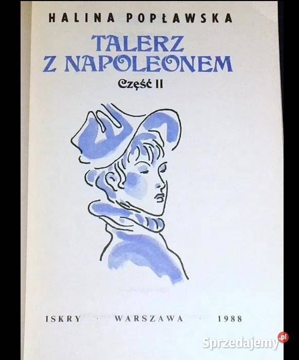 Talerz z Napoleonem Cz 2 Halina Popławska Chełm