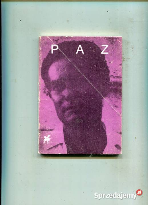 Poezje wybrane Octavio Paz Szczecin