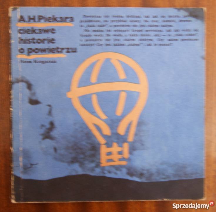 A H Piekara Ciekawe historie o powietrzu lubelskie sprzedam