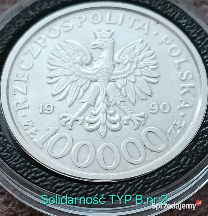 100 000 Solidarność 1990 r TYP B 2 mennicze