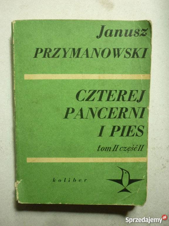 CZTEREJ PANCERNI I PIES TOM II CZĘŚĆ II historyczne Białystok