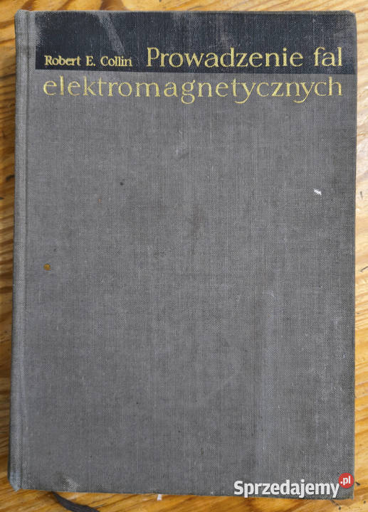 Prowadzenie fal elektromagnetycznych Robert E Kultura i Rozrywka Sosnowiec