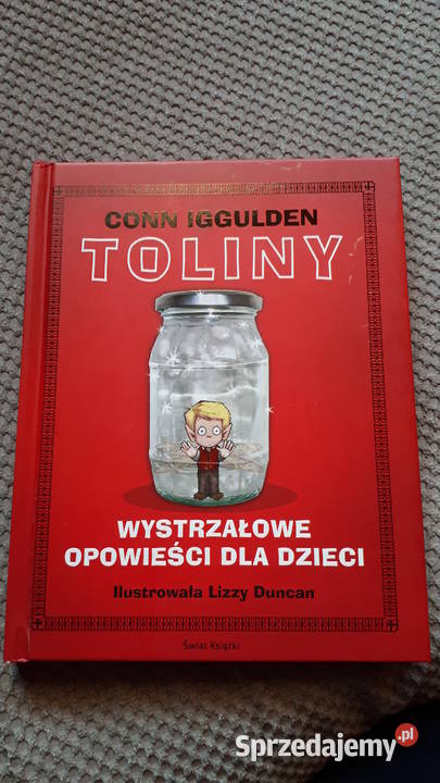 TOLINY Wystrzałowe opowieści dzieci Conn ISBN 9788324718672 Kraków