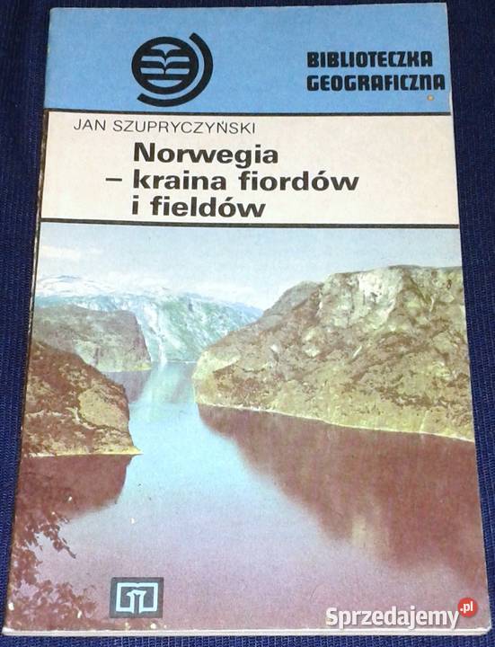 Norwegia kraina fiordów i fieldów Jan