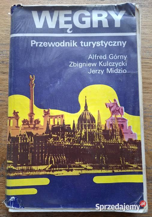 Węgry Górny Kulczycki Midzio przewodnik ISBN 8303026135