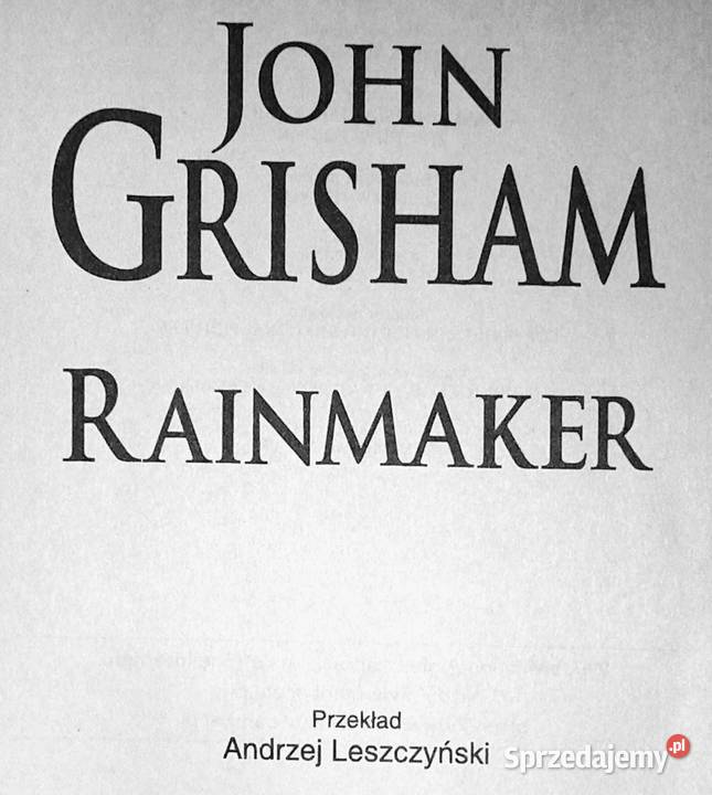 Rainmaker John Grisham lubelskie Chełm sprzedam