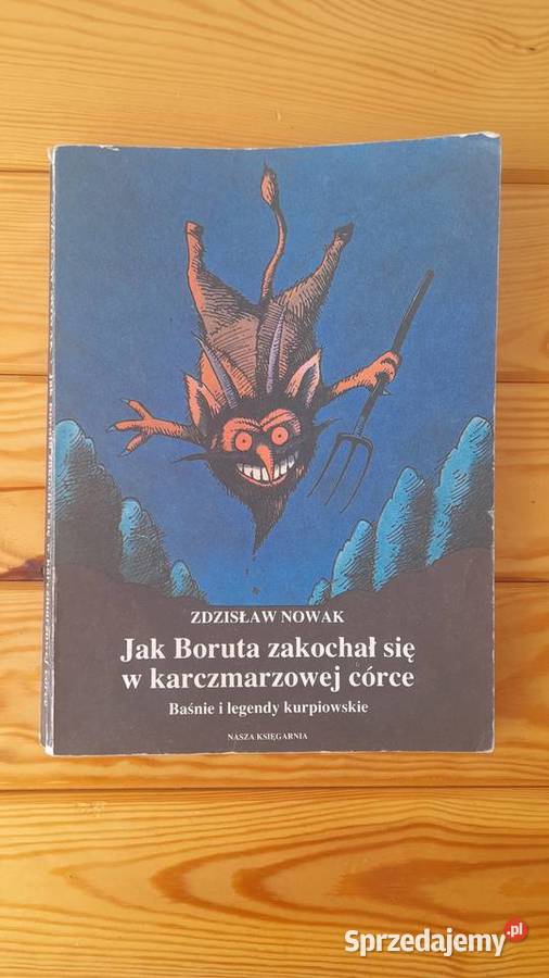 Boruta zakochał się w karczmarzowej córce małopolskie Nowy Sącz sprzedam