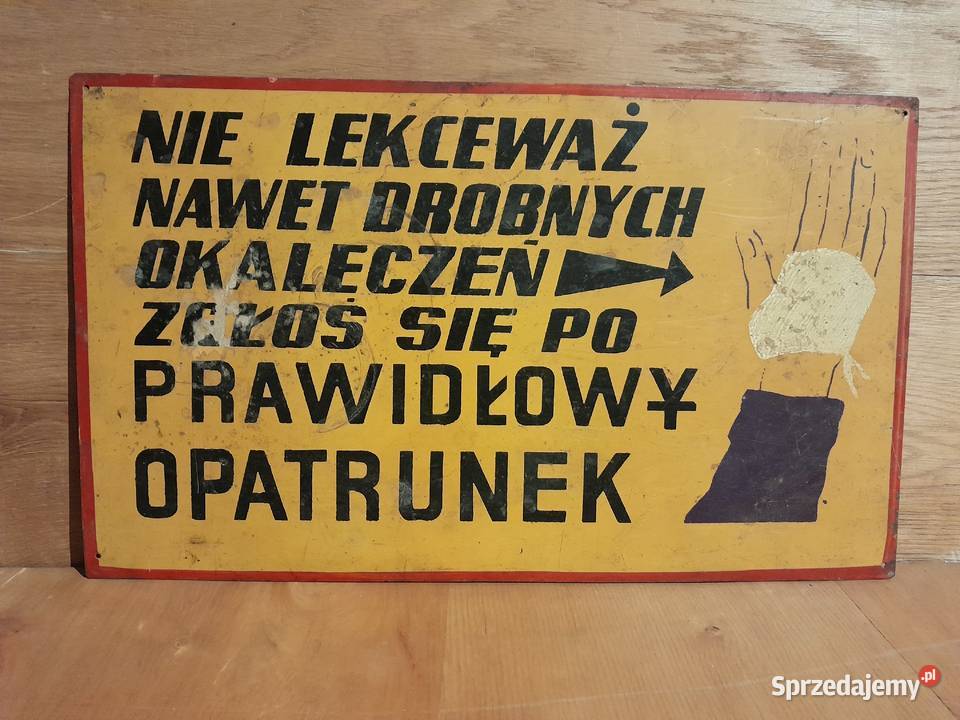Stara tablica informacyjna BHP zakładowa zabytek Dąbrowa Górnicza sprzedam