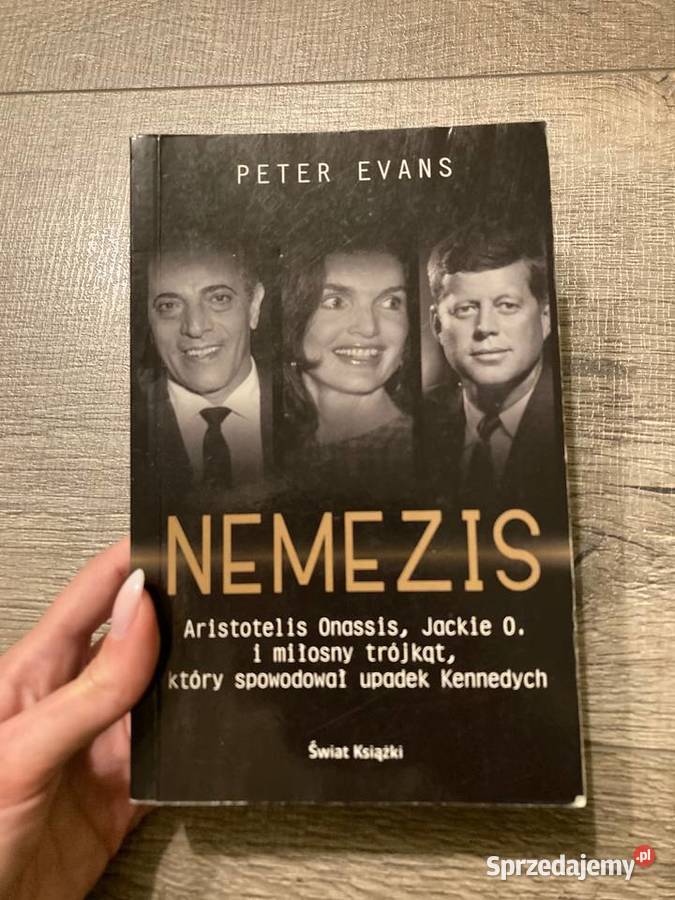 Książka Nemezis Peter Evans Onassis Kennedy miękka Proza i poezja Proza i poezja Nisko