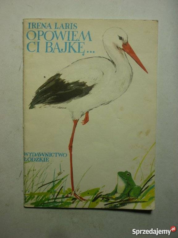 LARIS IRENA OPOWIEM CI BAJKĘ Białystok
