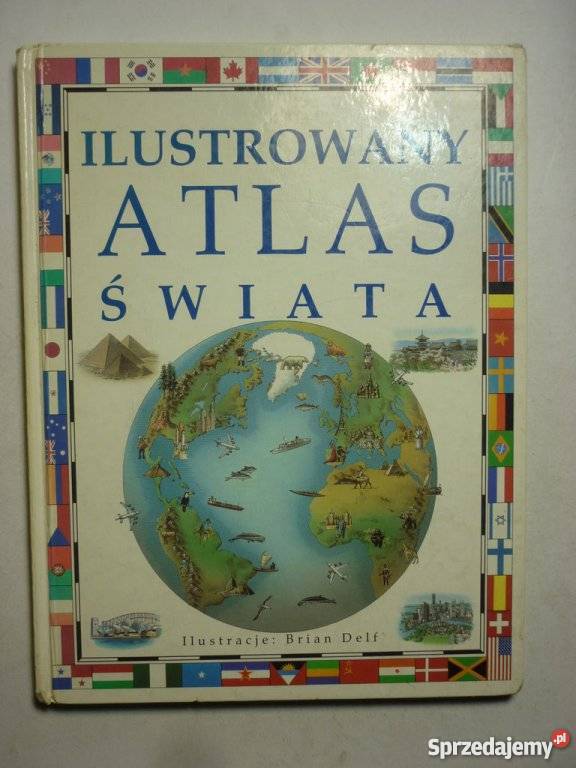 ILUSTROWANY ATLAS ŚWIATA