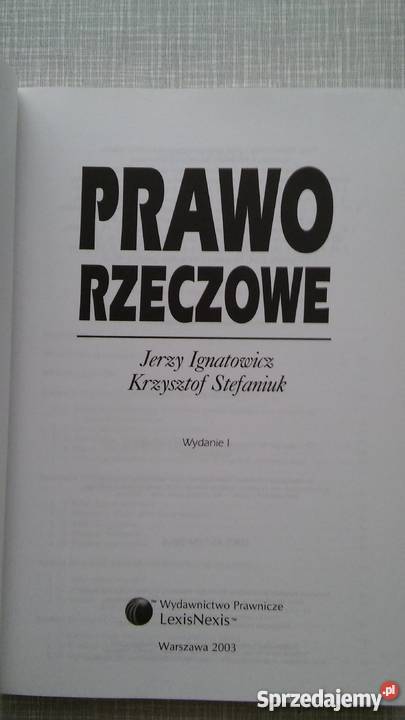 Prawo Rzeczowe, Ignatowicz I Stefaniuk, Stan Idealny ! TANIO Włocławek ...