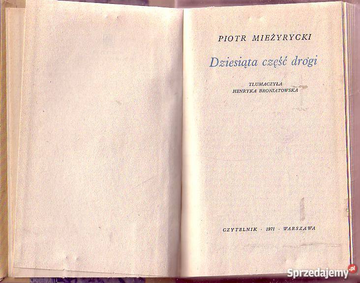 9101 DZIESIĄTA CZĘŚĆ DROGI PIOTR MIEŻYRYCKI Czyrna