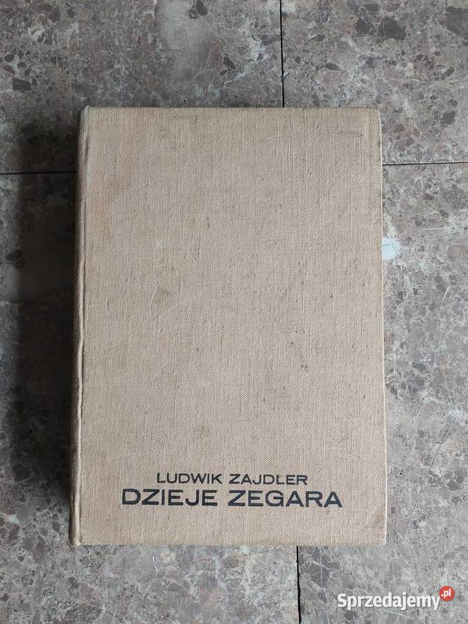 Książka Dzieje zegara Ludwik Zajdler 1980r Tczew