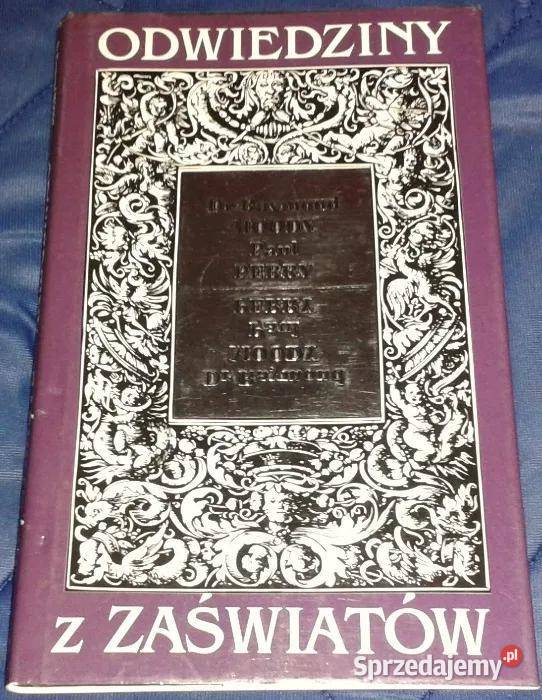 Odwiedziny z zaświatów Raymond A Moody Paul lubelskie Chełm sprzedam