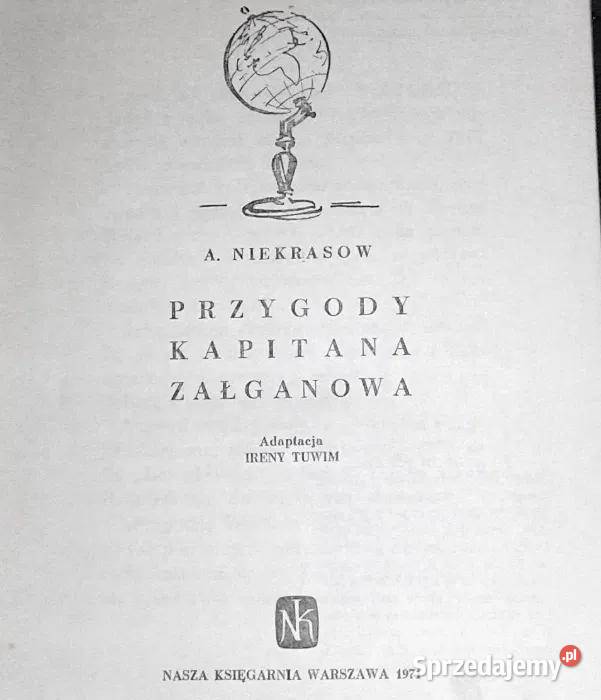Przygody kapitana Załganowa Andriej Niekrasow lubelskie Chełm sprzedam