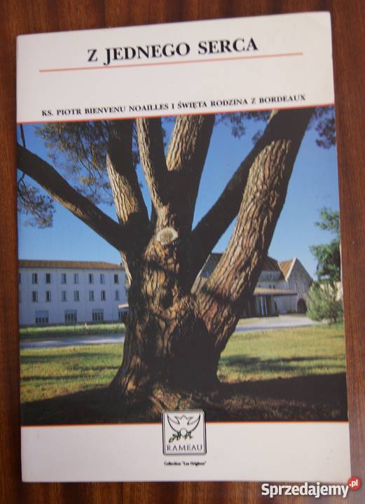 Z jednego serca Święta Rodzina z Bordeaux