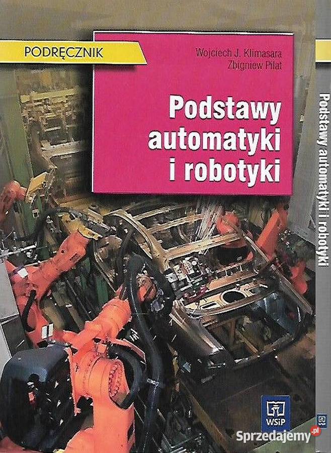 Podstawy Automatyki i Robotyki Podręcznik Świdnica