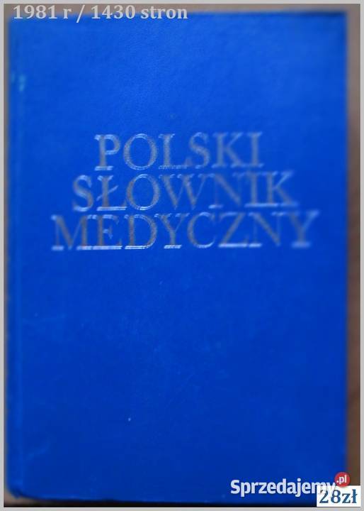 Polski Słownik Medyczny medycyna farmacja chemia Łódź