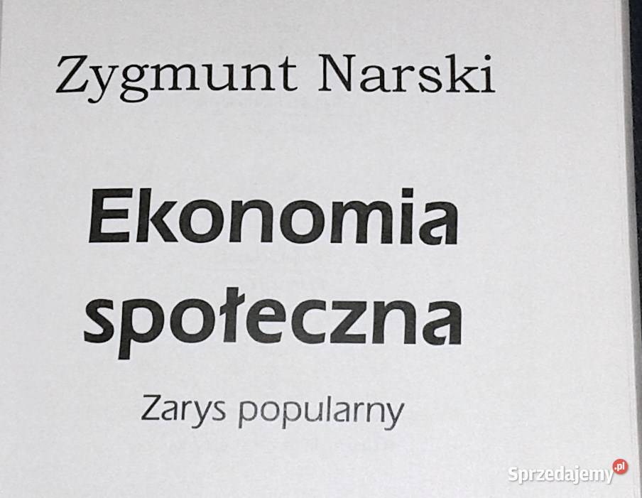 Ekonomia społeczna Zarys popularny Zygmunt Chełm