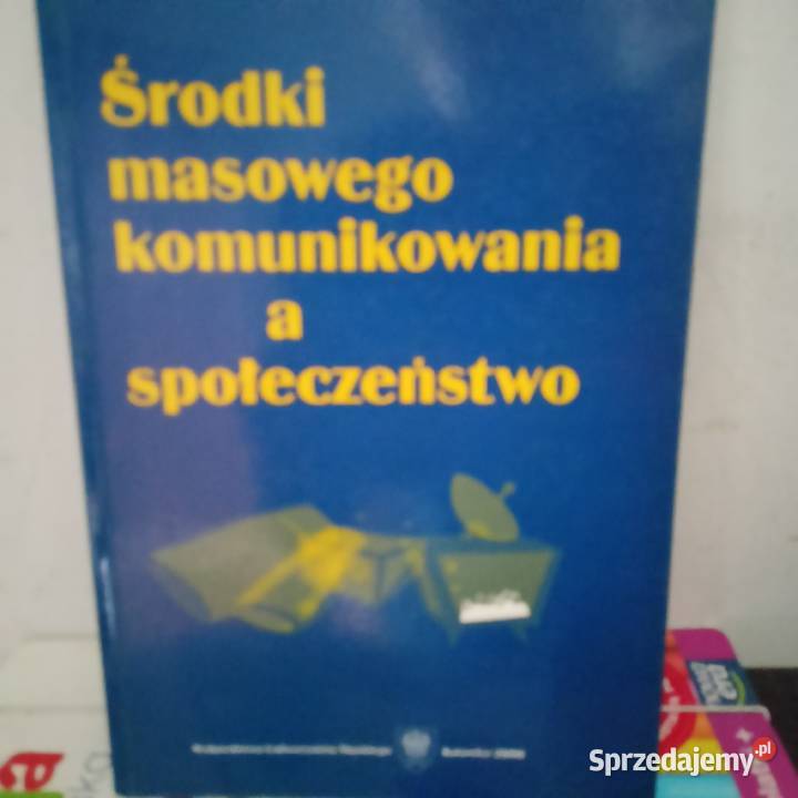 Środki masowego komunikowania w społeczeństwie Warszawa sprzedam