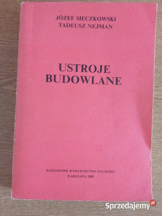 Ustroje Budowlane JSieczkowski że T Nejman Podręczniki sprzedam
