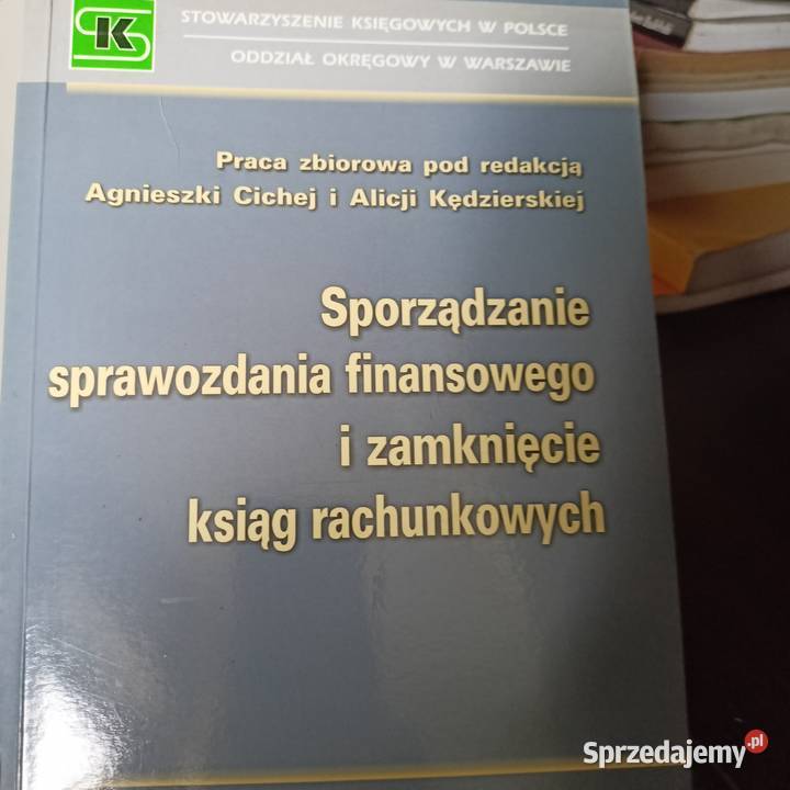 Sporządzanie sprawozdania finansowego książki Podręczniki Warszawa