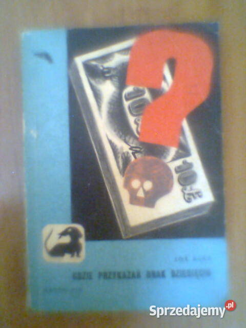 Joe AlexGdzie przykazań brak dziesięciu Kielce sprzedam