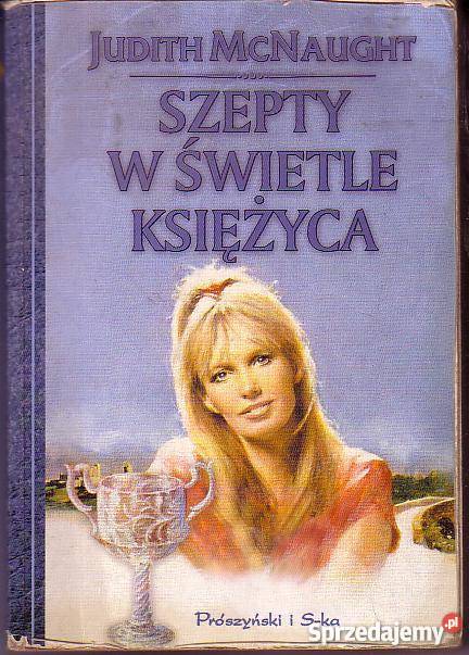 8553 SZEPTY W ŚWIETLE KSIĘŻYCA JUDITH McNAUGHT Czyrna