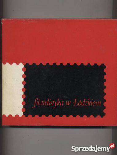 Filatelistyka w Łódzkiem